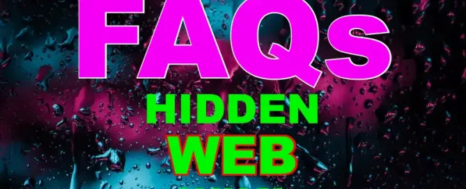 FAQs Hidden Web Wiki - Hidden Web Wiki: Your source to everything dark web FAQs Hidden Web Wiki
